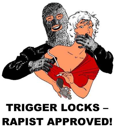 [Trigger Locks -- Rapist Approved]